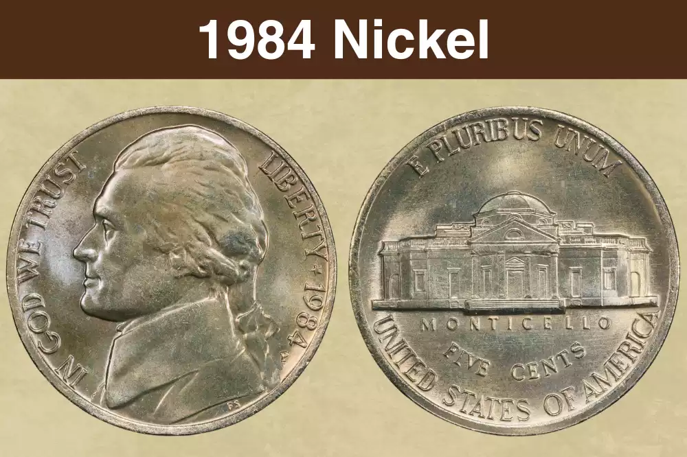 1984 Jefferson nickel obverse and reverse showing P mint mark position and Monticello design